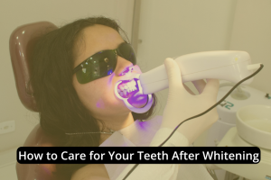 A woman wearing protective glasses receives a professional teeth whitening treatment at a dental clinic. Text overlay reads, "Teeth Whitening Aftercare: How to Care for Your Teeth After Whitening.