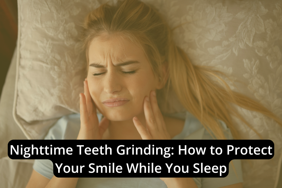 Woman lying in bed holding her jaw in discomfort, with text overlay about nighttime teeth grinding and tips to protect your smile while you sleep.